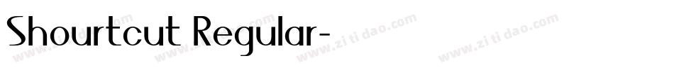 Shourtcut Regular字体转换